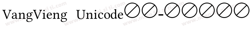 VangVieng Unicode字体字体转换